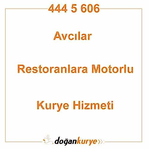 Avc�lar Restoranlara Motorlu Kurye Kiralama