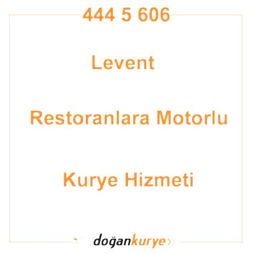 Levent Restoran Kurye Kiralama