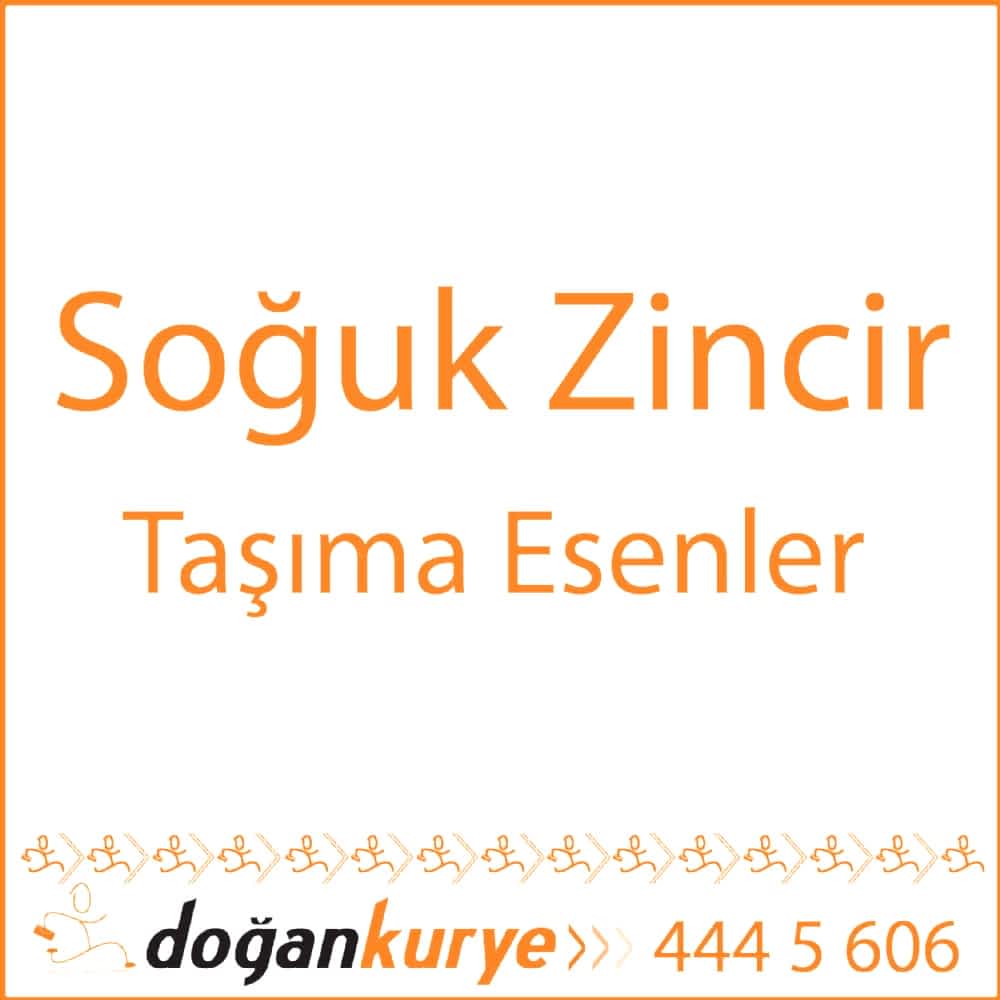 So�uk zincir ta��ma Esenler