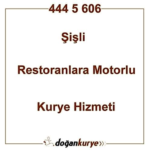 �i�li Restoranlara Motorlu Kurye Kiralama