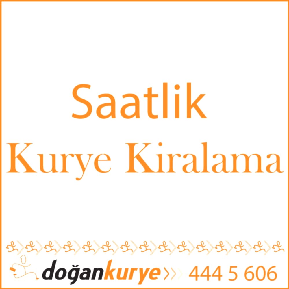 Saatlik kurye kiralama