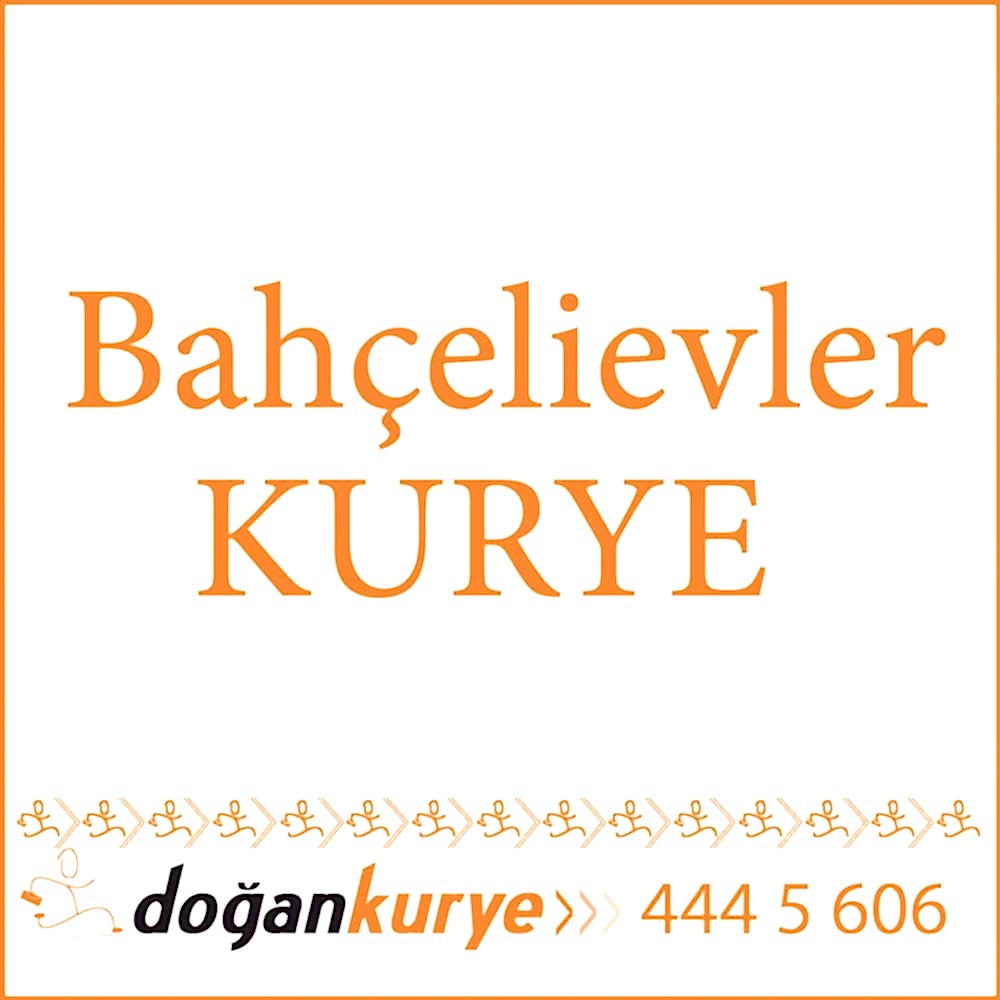 Bah�elievler Kurye